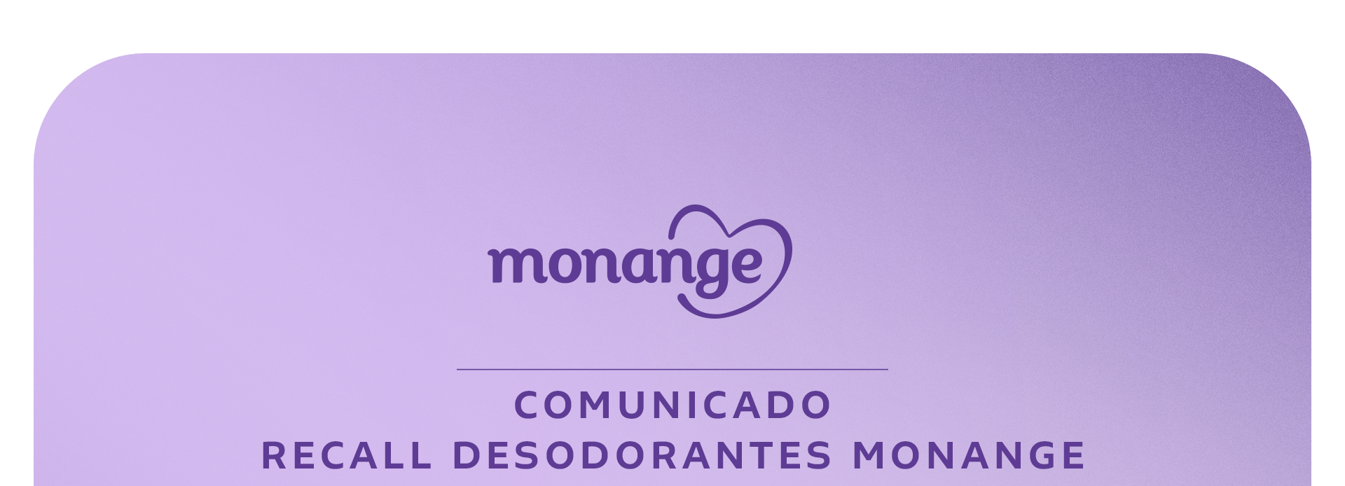 Monange - Comunicado Recall